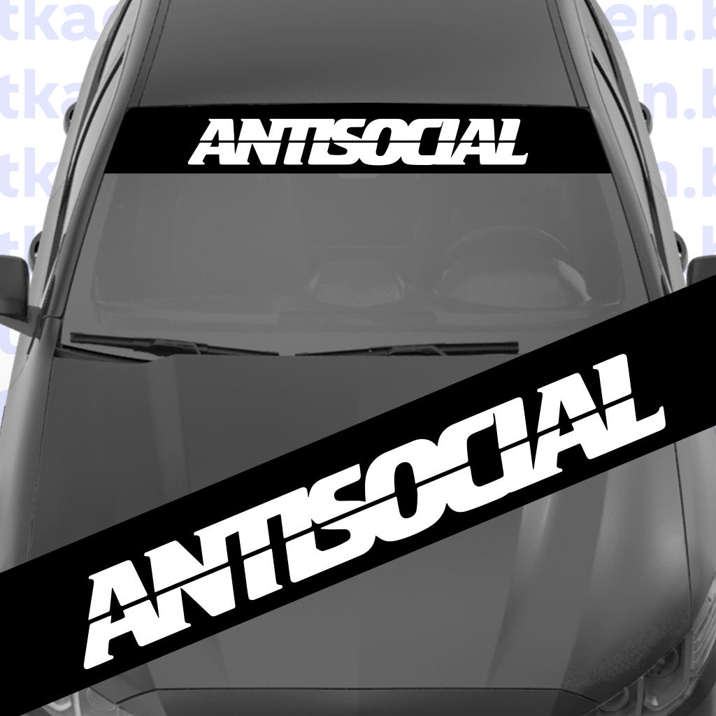 стикер за предно стъкло на кола сенник лента за стъкло antisocial