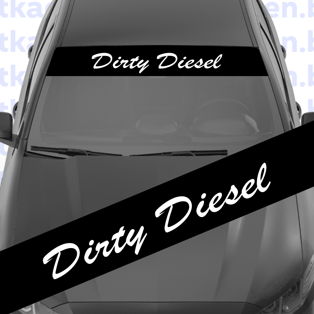 сенник за предно стъкло на кола автомобил стикер самозалепващ лепенка дизел dirty diesel