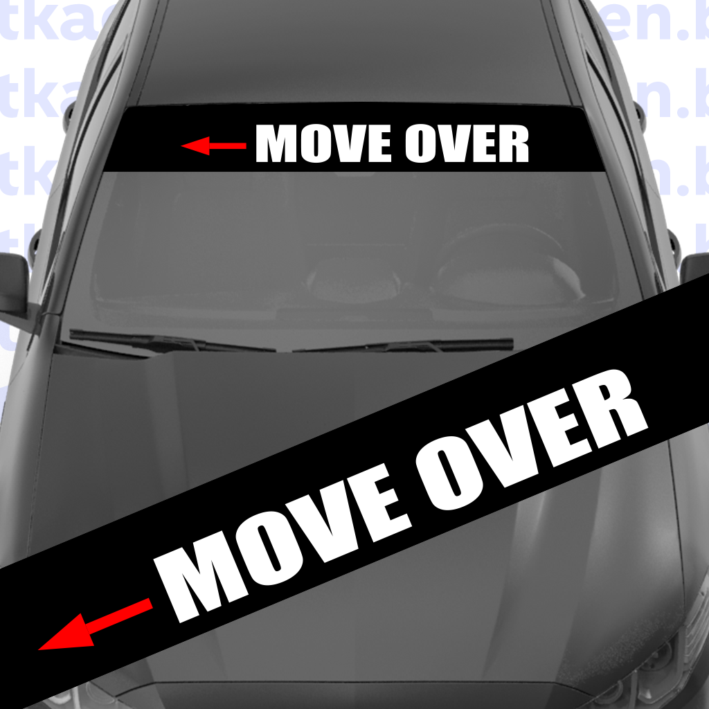 стикер лепенка сенник за стъкло мърдай move over