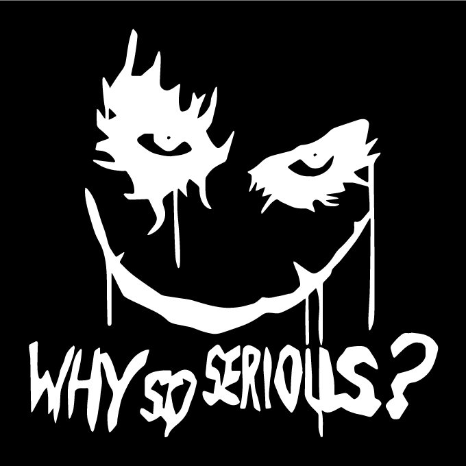 Стикер за автомобил - Why so serious?