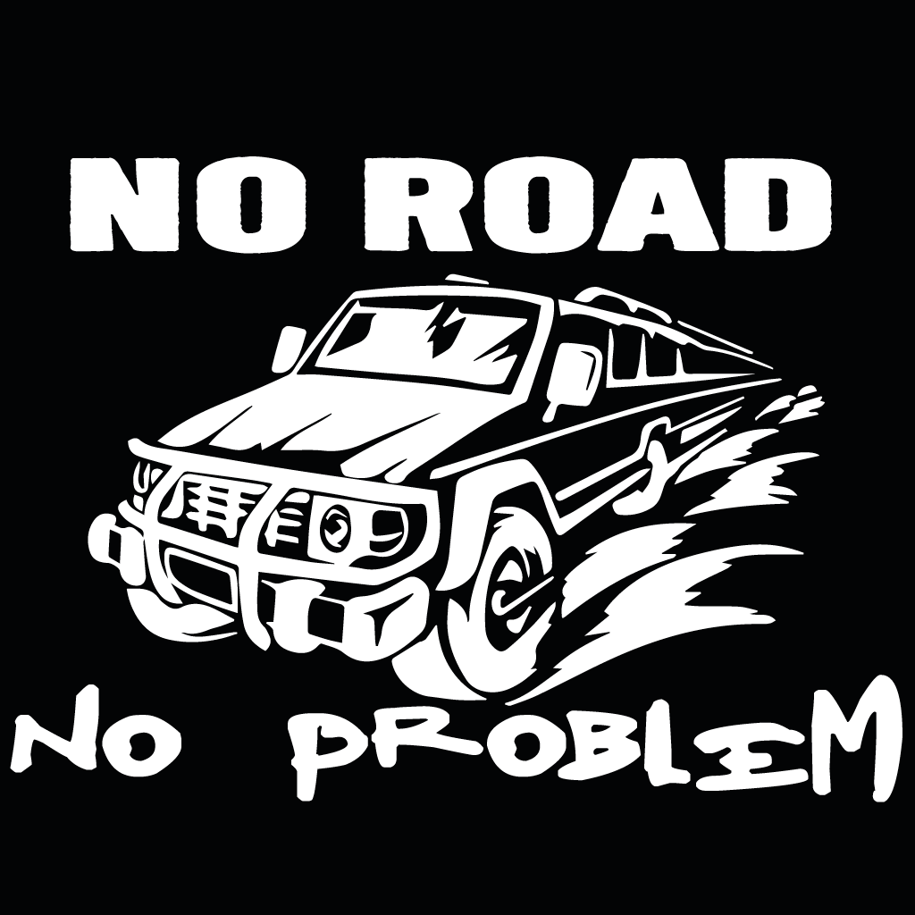офроуд стикер лепенка фолио за кола прозорец offroad no road no problem джип