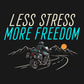 LESS STRESS MORE FREEDOM - кремав и тюркоазен надпис, моторист и фини планински линии на тъмен фон за визуализация