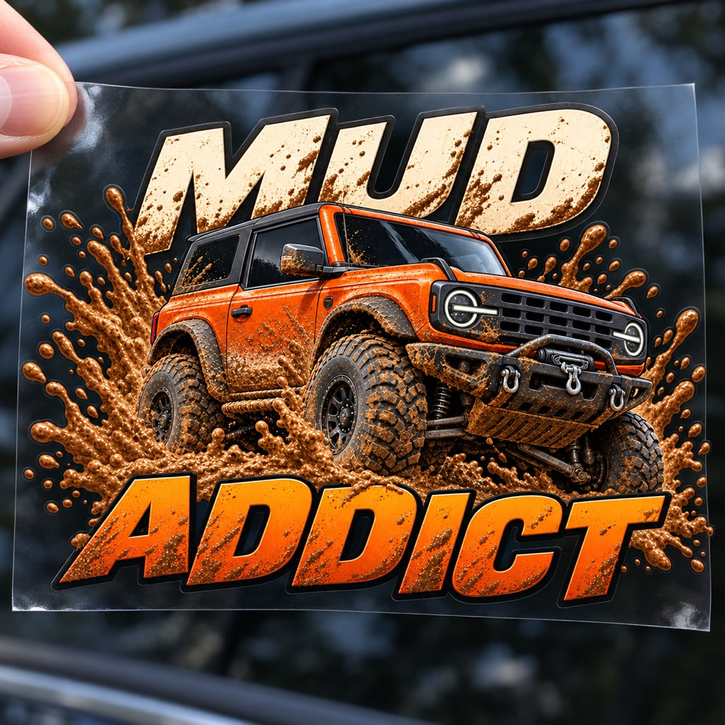 MUD ADDICT - стикер с прозрачно транспортно фолио, държано с ръка