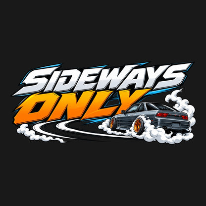 SIDEWAYS ONLY - бял и оранжев надпис с японско купе в дрифт и стилизиран дим