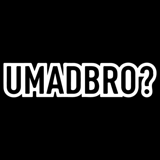 Стикер за автомобил - You Mad Bro?