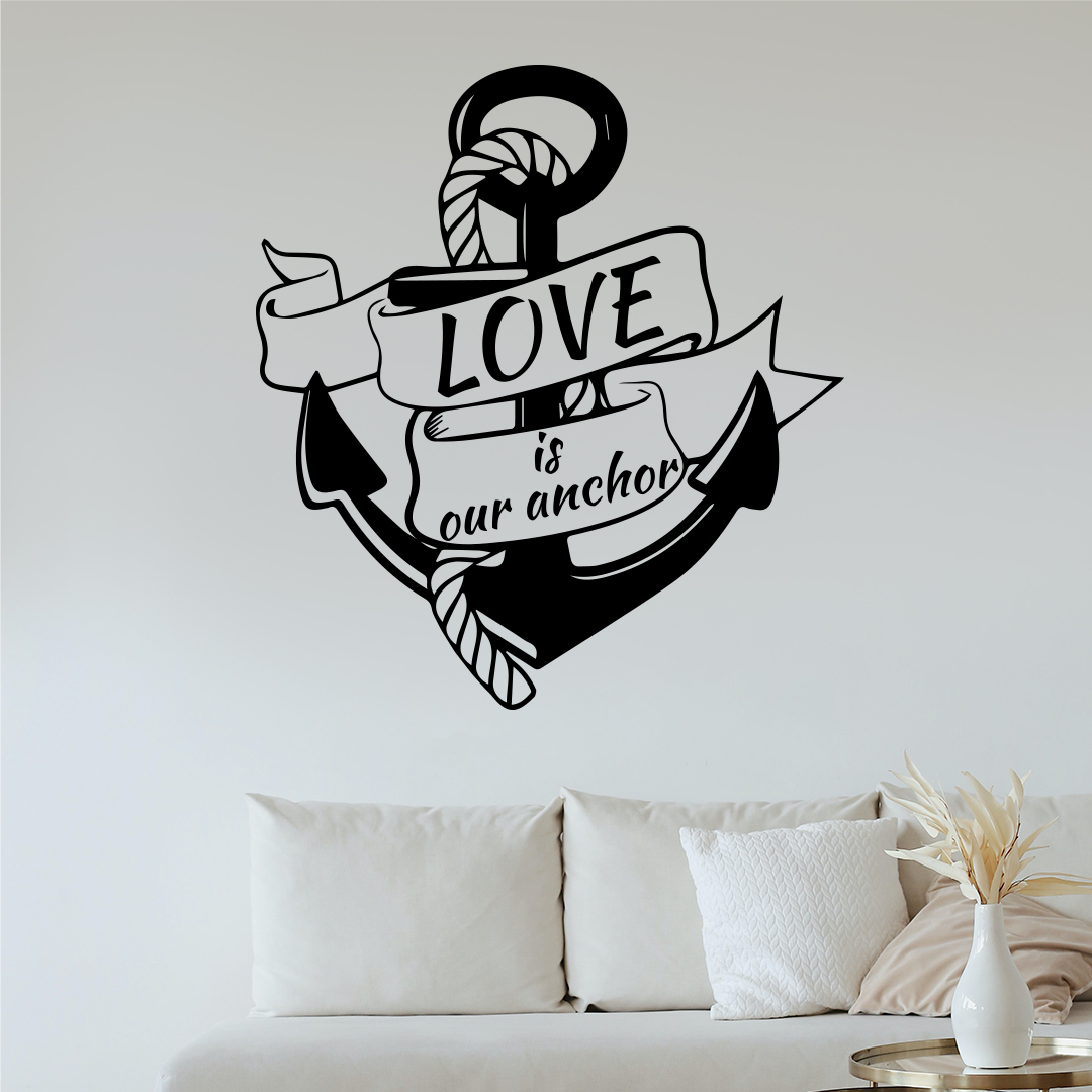 love-is-our-anchor-stiker-za-stena2