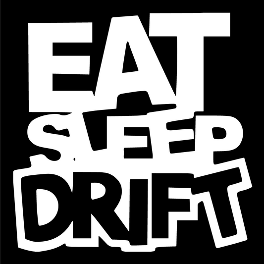 Стикер за автомобил - Eat Sleep Drift
