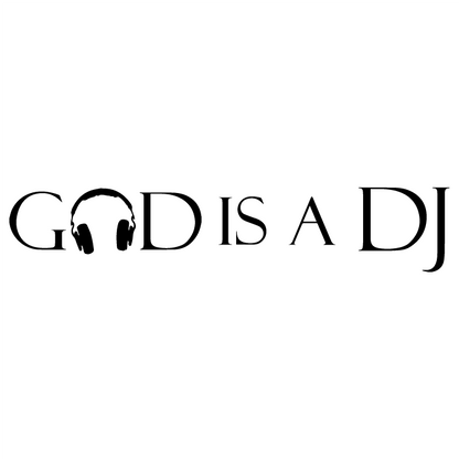 Стикер за автомобил - God is a DJ - Откачен.Бе